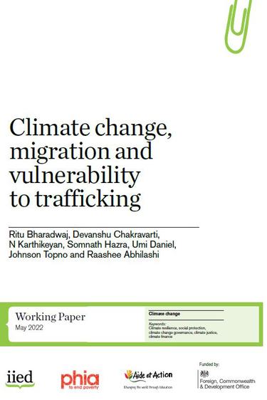 Climate Change, Migration and Vulnerability to Trafficking (Jharkhand, India)